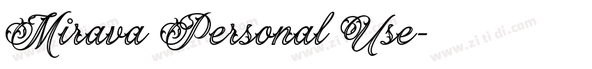 Mirava Personal Use字体转换